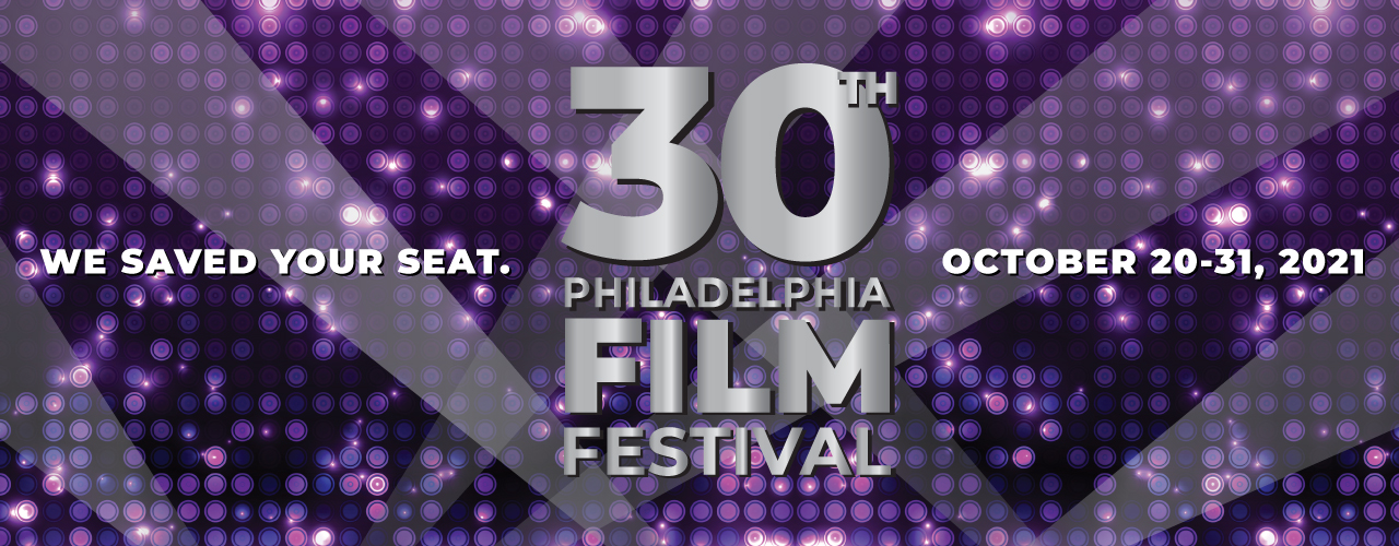 30th Philadelphia Film Festival 